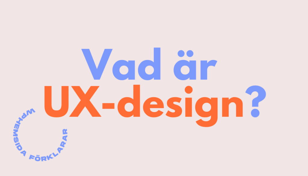 Vad ar UX design