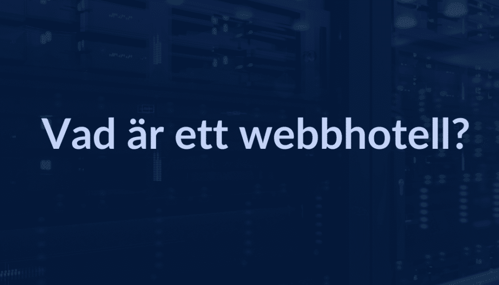 vad ar webbhotell